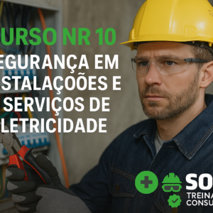 Curso NR 10 - SEGURANÇA EM INSTALAÇÕES E SERVIÇOS DE ELETRICIDADE